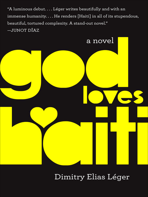 Title details for God Loves Haiti by Dimitry Elias Léger - Wait list